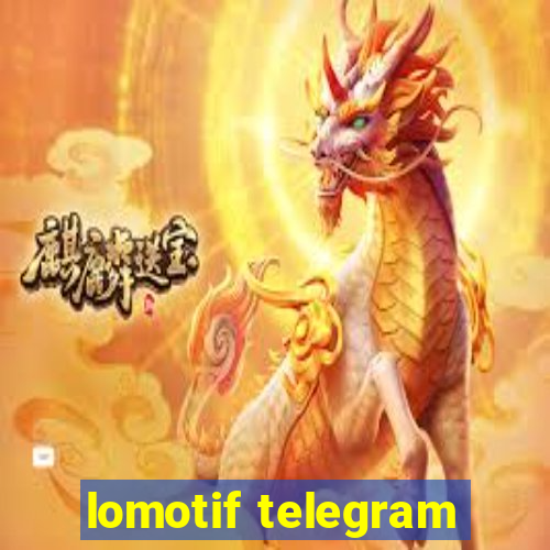 lomotif telegram